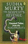 The Serpent's Revenge by Sudha Murty
