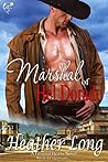 Marshal of Hel Dorado (Fevered Hearts, #1) Marshal of Hel Dorado (Fevered Hearts, #1)
