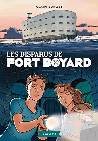 Les Disparus De Fort Boyard By Alain Surget