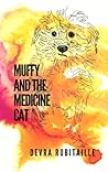 Muffy and the Medicine Cat Muffy and the Medicine Cat