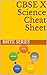 CBSE X Science Cheat Sheet