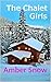 The Chalet Girls: La Tania Series Book One