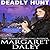 Deadly Hunt (Strong Women, Extraordinary Situations #1)