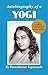Autobiography Of a Yogi (Original Unaltered) with Audiobook