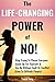 The Life-Changing Power of ...