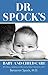 Dr. Spock's Baby and Child Care