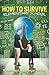 How to Survive Elementary School: An Informative Guide Based on Parents' and a 4th Grader's Perspectives