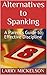 Alternatives to Spanking: E...