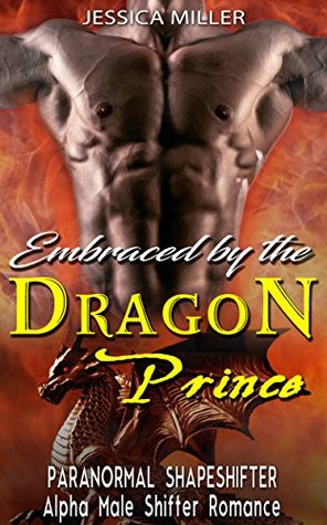 Embraced by the Dragon Prince (Kindle Edition)