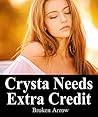 Crysta Needs Extra Credit (Fucking Grades Book 2)