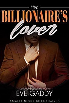 The Billionaire's Lover (Amalfi Night Billionaires #5)