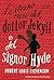 Lo strano caso del dottor Jekyll e del signor Hyde