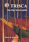 TRISCA: One trip....