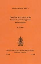 Traditional thought: Toward an axiomatic approach : a book on reminders (Samyag-vāk special series)