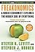 Freakonomics: A Rogue Economist Explores the Hidden Side of Everything