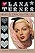 Lana Turner: Hearts and Dia...