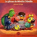 Le gâteau de Mireille l'Abeille