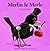 Merlin le Merle (Drôles de petites bêtes, #47)