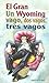 Un vago, dos vagos, tres vagos by El Gran Wyoming