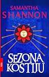 Sezona kostiju by Samantha Shannon
