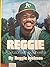 Reggie: A Season with a Sup...