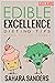 Edible Excellence, Part 1: ...