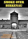 Smoke Over Birken...