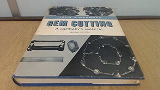 Gem Cutting a Lapidarys Manual Edition (Hardcover)