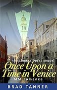Once Upon a Time In Venice: the London Dates sequel