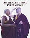 The Healthy Mind Interviews: The Dalai Lama, Lopon Tenzin Namdak & Lopon Thekchoke