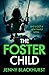 The Foster Child