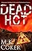 Dead Hot