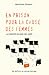En prison pour la cause des femmes: La conquête du banc des jurés