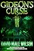 Gideon's Curse