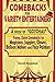 Comebacks For Variety Entertainers: A Book of "Gotchas". Funny Comebacks for Magicians, Jugglers, Clowns, Balloon Makers and Face Painters