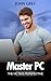 Master PC-The Victims Perspective