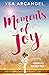 Moments of Joy (Moments to ...