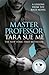 Master Professor (Lessons from the Rack #1)