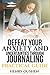 Decrease Your Anxiety Through Journaling. A Practical Guide