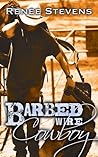 Barbed Wire Cowboy by Renee  Stevens