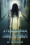 Zombie Experiment (The Zombie Girl Saga) by A. Giacomi