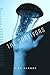The Survivors: A Novelette
