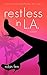 Restless in LA