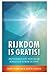 Rijkdom is gratis