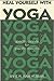 Heal Yourself With Yoga: Sp...