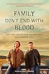 Family Don't End with Blood by Lynn S. Zubernis