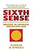Sixth Sense: Awakened and Empowered Subconscious mind