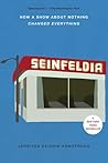 Seinfeldia: How a...
