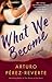 What We Become: A Novel