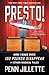 Presto! by Penn Jillette